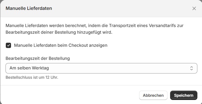 Manuelle Lieferdaten Auswahl
