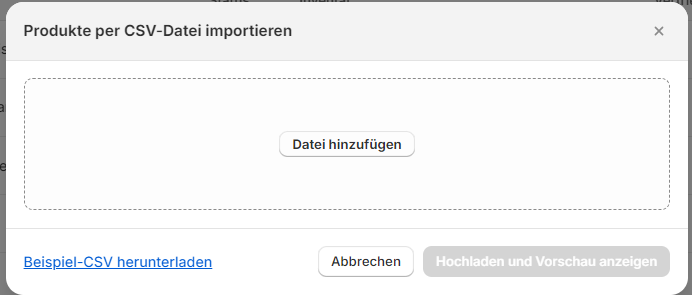 Produkte mit CSV Datei in Shopify importieren